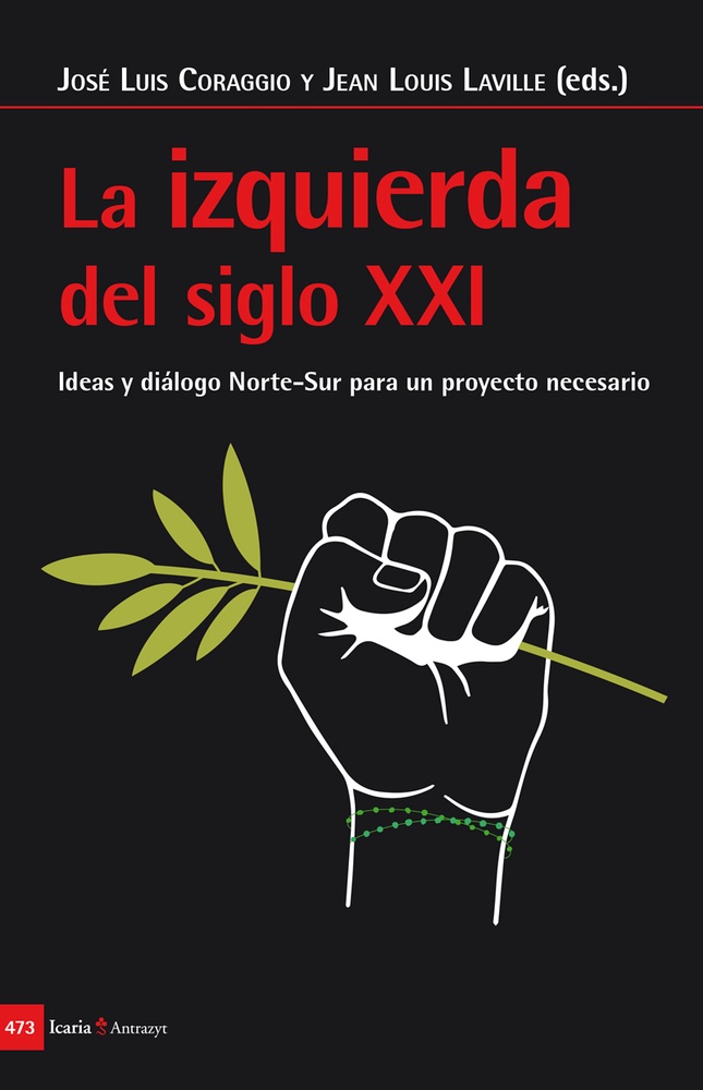 La izquierda del siglo XXI