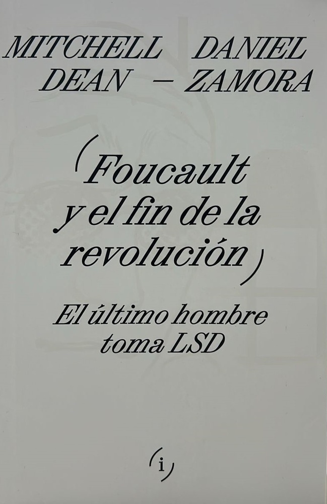 Foucault y el fin de la revolución