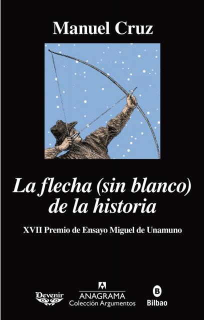 La Flecha (sin blanco) de la Historia