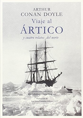 VIaje al artico y cuatro relatos del norte