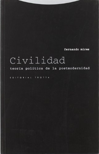 civilidad. teoria politica de la