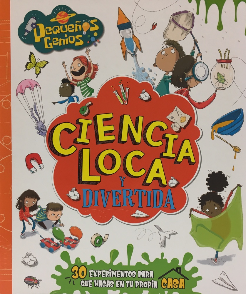 Ciencia loca y divertida