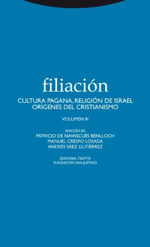 Filiación. Volumen III