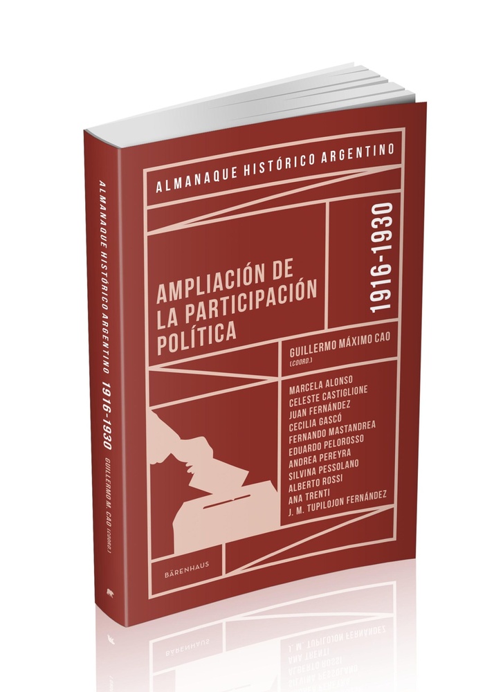 Ampliación de la participación política 1916-1930