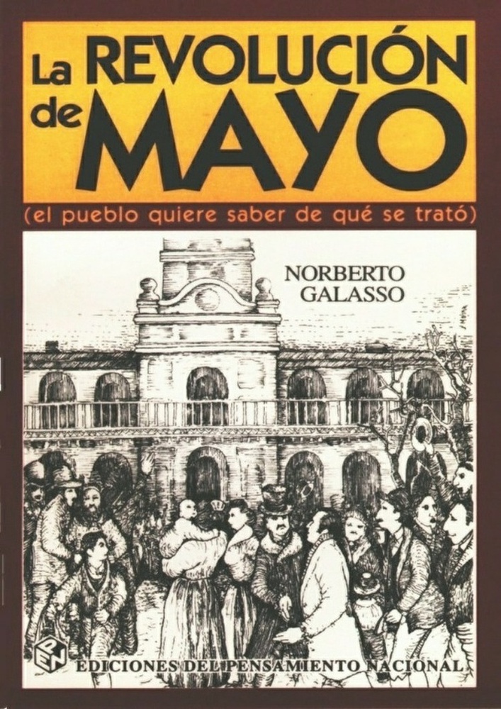 La revolucion de Mayo (El pueblo qui...