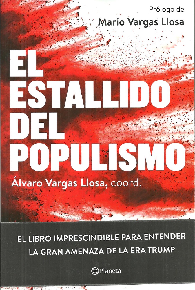 El Estallido del populismo