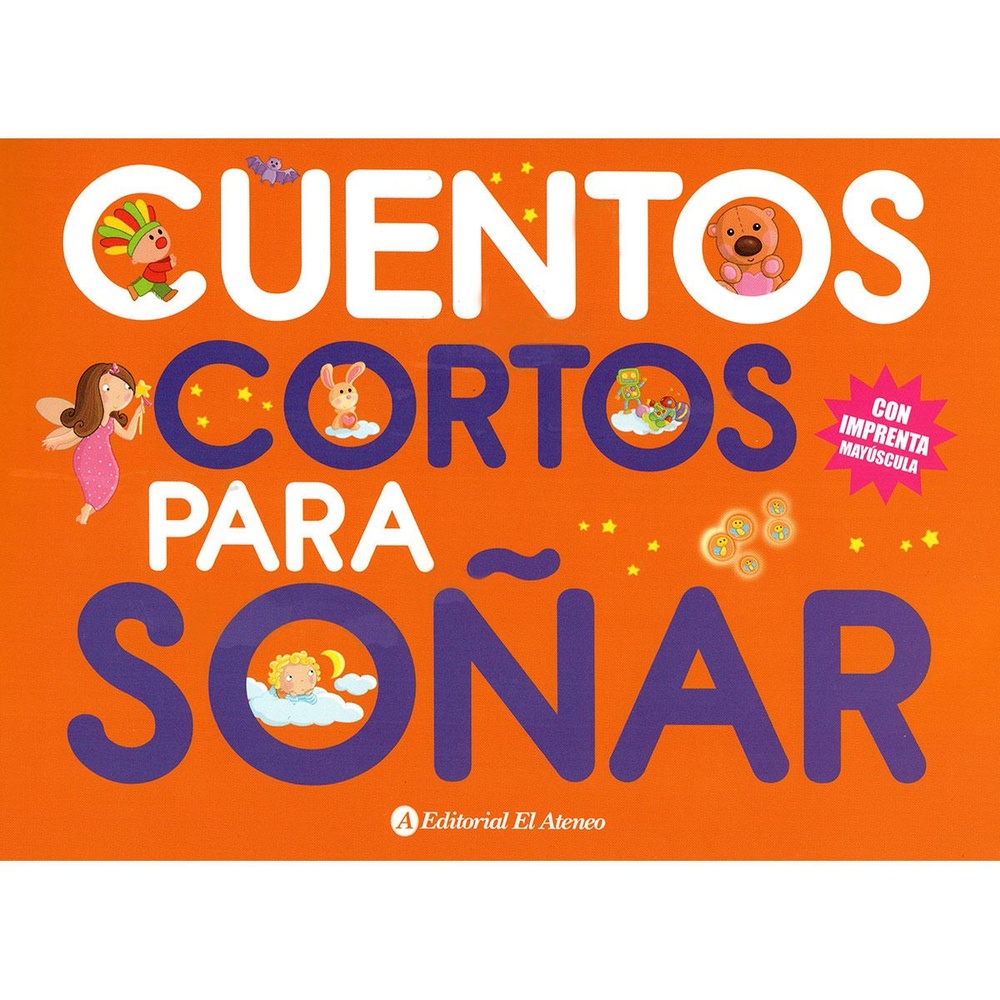 Cuentos cortos para soñar 1