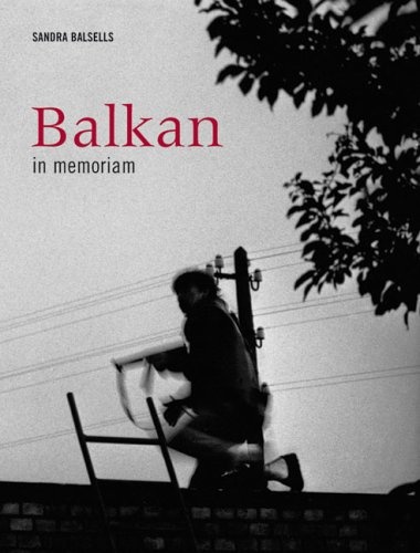 Balkan in memoriam