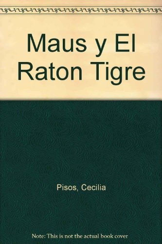 Maus y el raton tigre