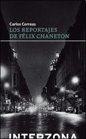 Los reportajes de Felix Chaneton