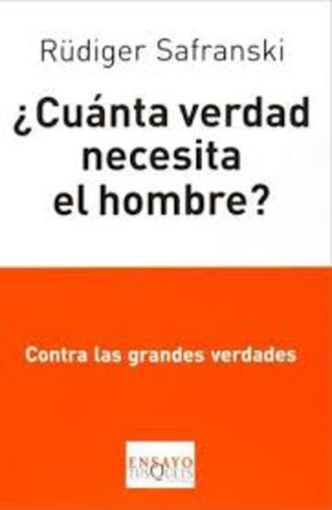 Cuanta verdad necesita el hombre?