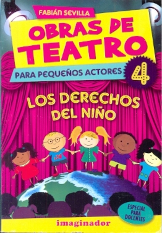 Obras de teatro 4 para pequeños actores