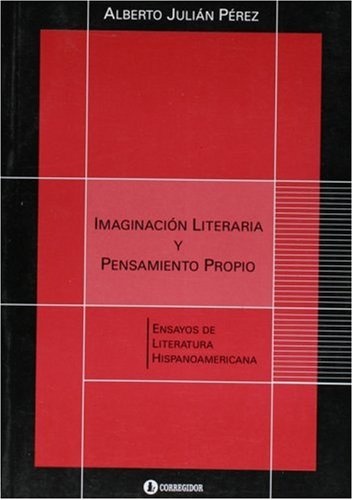 Imaginación literaria y pensamiento propio