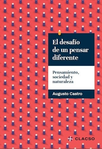 El Desafío de un pensar diferente