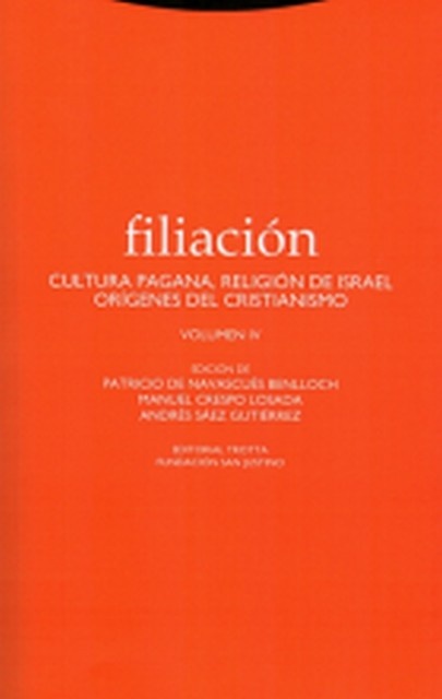 Filiacion. Volumen IV