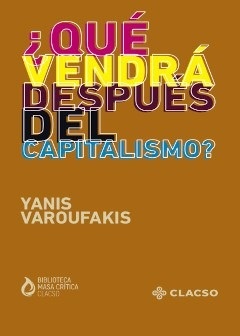 Que vendra despues del capitalismo