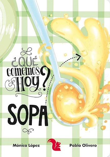 Que comemos hoy? Sopa