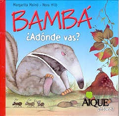 Bamba ¿Adónde vas?