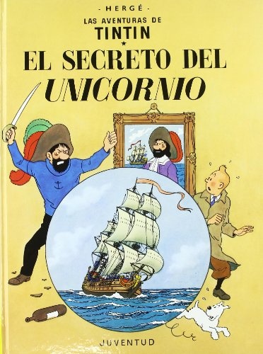 Tintin. El secreto del unicornio