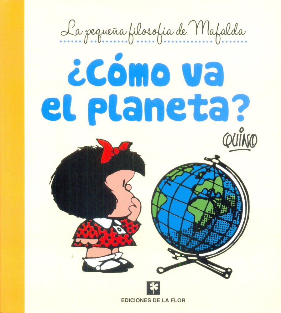 Cómo va el planeta?