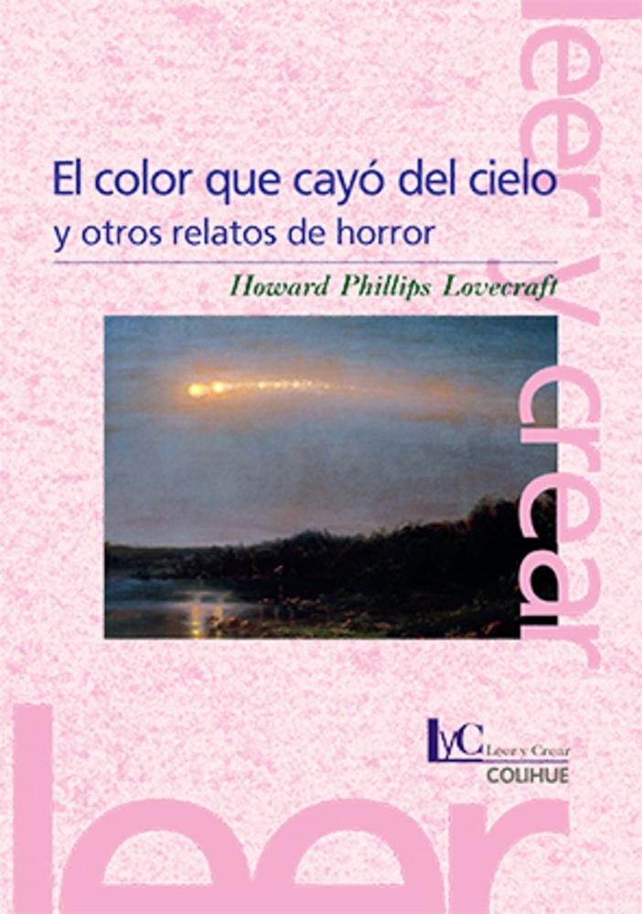 El Color que cayo del cielo y otros relatos de horror