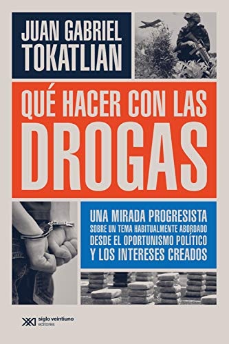 Que hacer con las drogas?