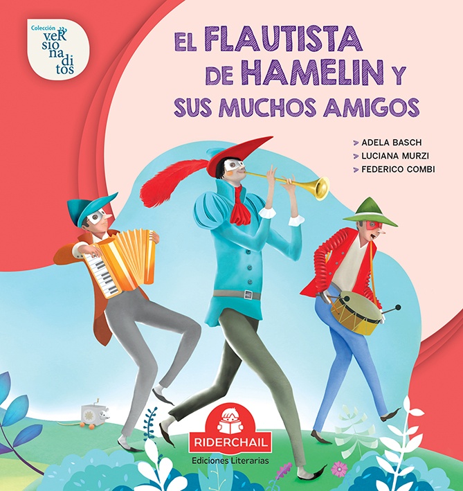 El Flautista de hamelin y sus muchos amigos