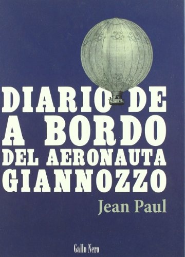 Diario de a bordo del aeronauta Giannozzo