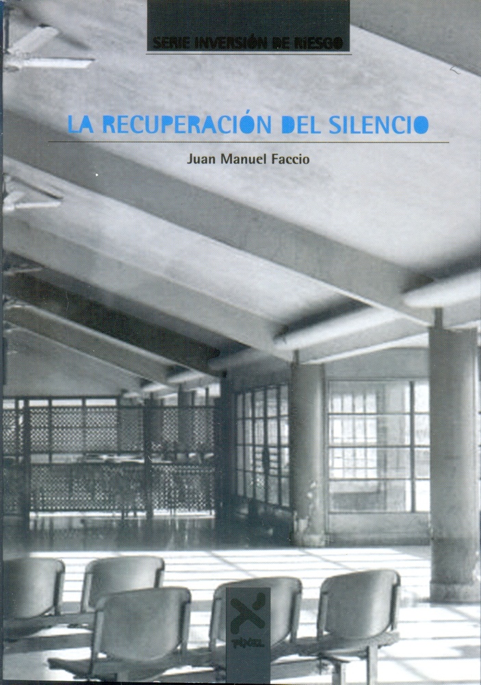 la Recuperacion del silencio