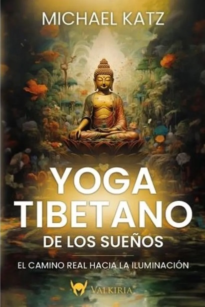 Yoga tibetano de los sueños