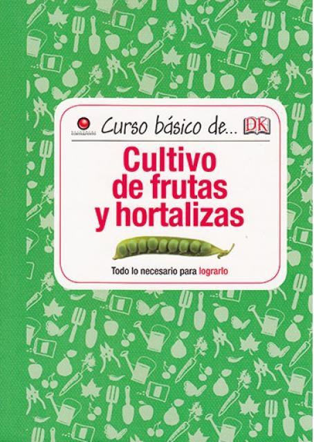 Cultivo de frutas y hortalizas