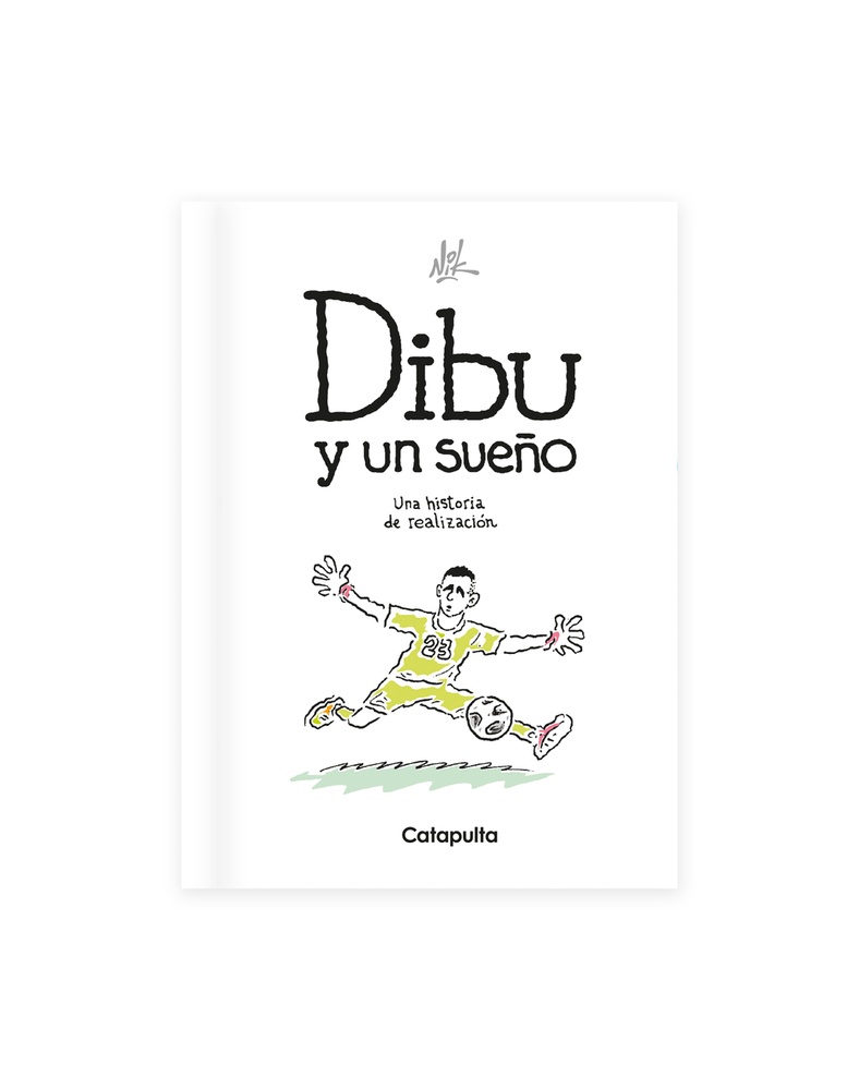 Dibu, y un sueño