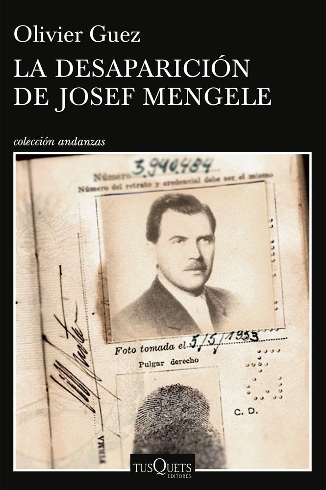 La desaparicion de Josef Mengele