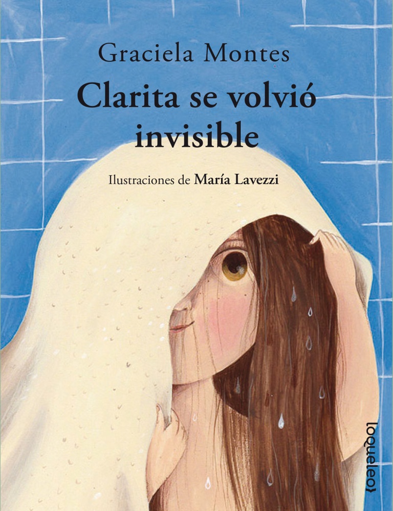 Clarita se volvio invisible