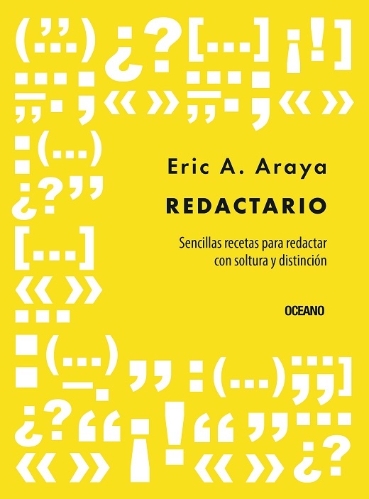 Redactario. Sencillas recetas para redactar con solutura y distincion