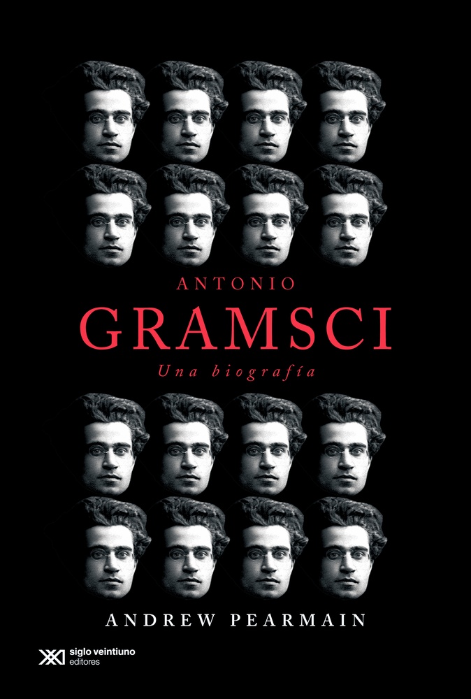 Antonio Gramsci, una biografia