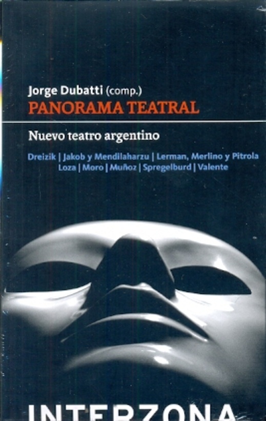 Panorama Teatral. Nuevo teatro argentino