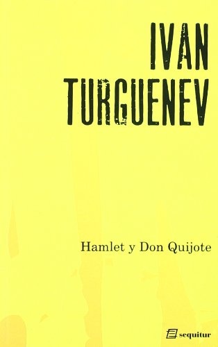 Hamlet y Don Quijote