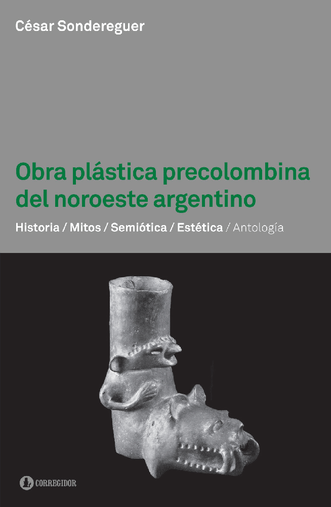 Obra plastica precolombina del noroeste argentino