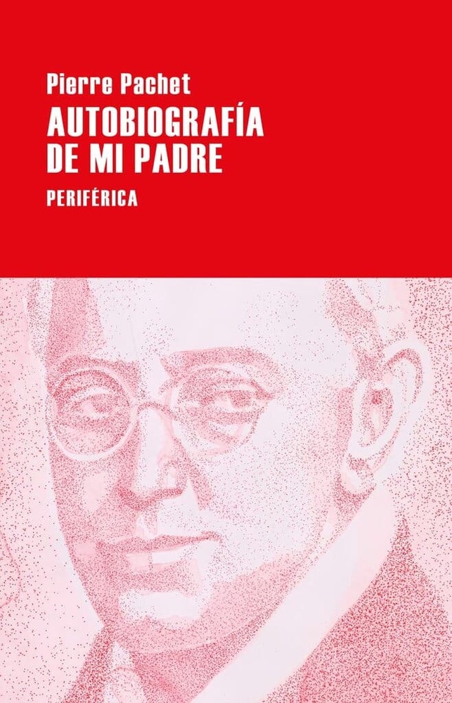 Autobiografia de mi padre