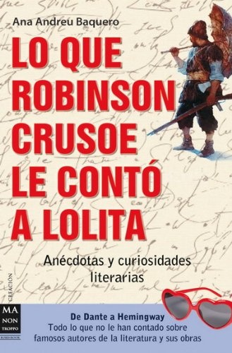 Lo que Robinson Crusoe le conto a Lolita