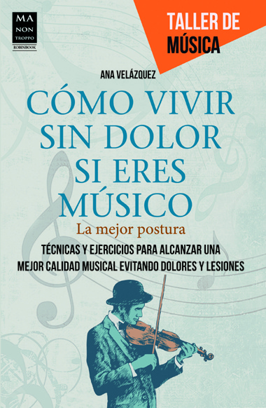 Como vivir sin dolor si eres musico