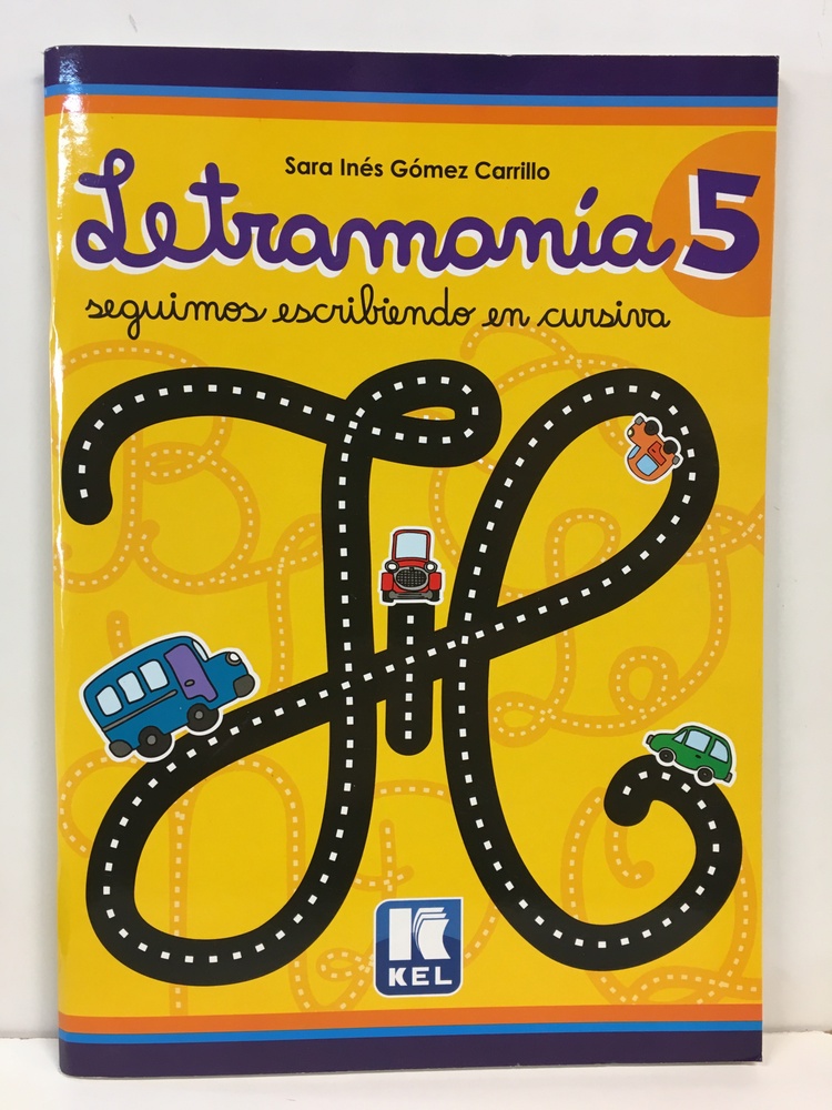 Letramania 5 (Seguimos Escribiendo en Cursiva)