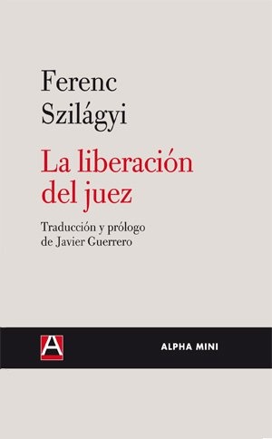 la Liberacion del juez