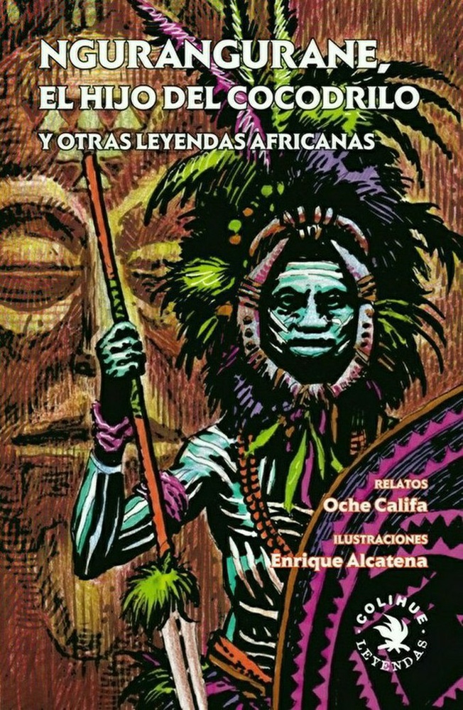 Ngurangurane, el hijo del cocodrilo y otras leyendas africanas