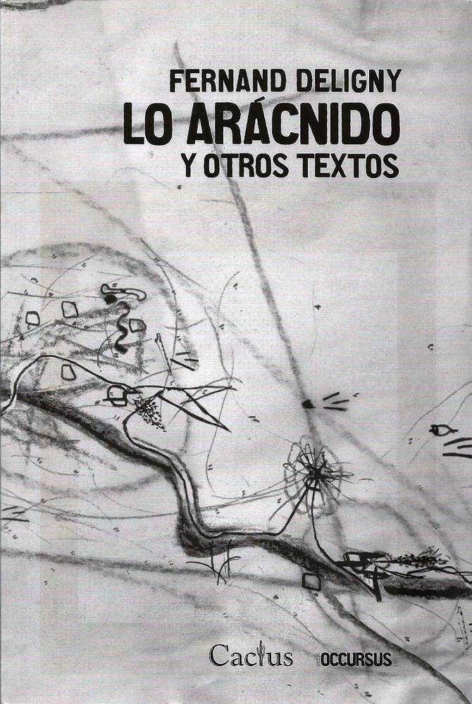 Lo aracnido y otros textos