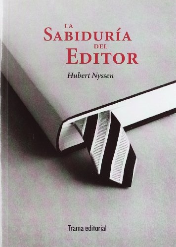 La sabiduría del editor