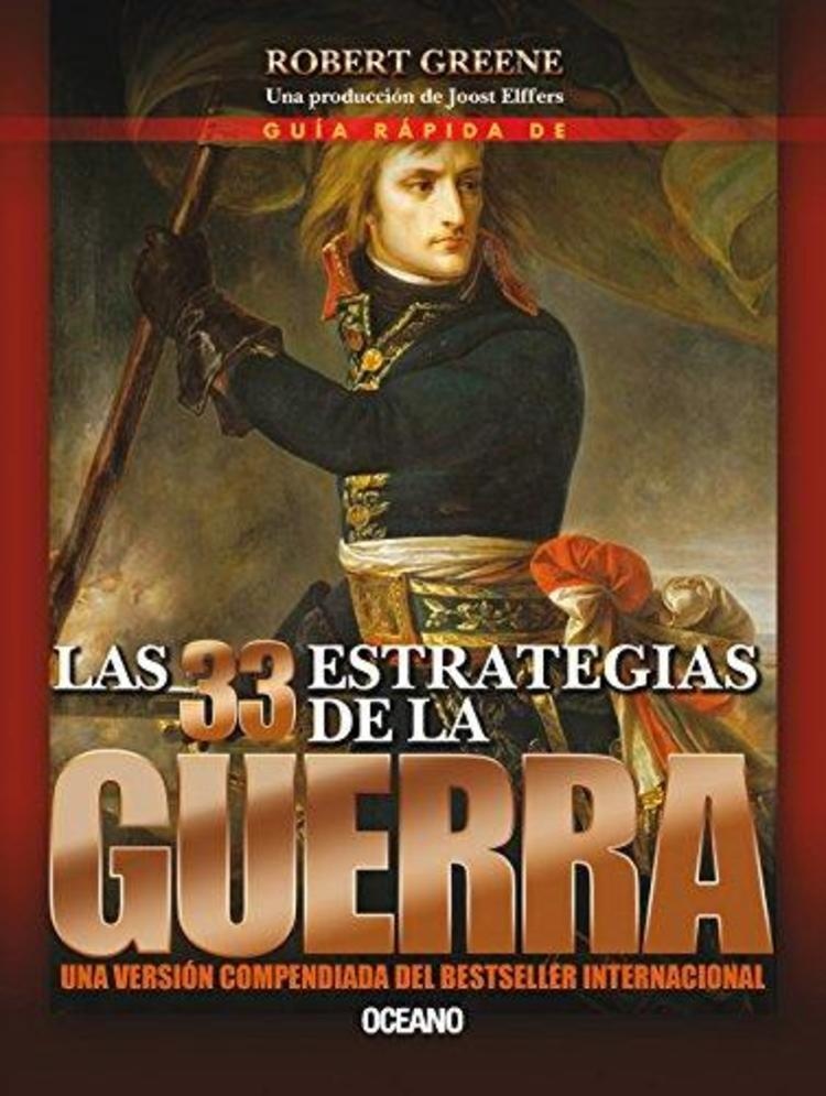 Las 33 estrategias de la guerra (Guia rapida)