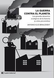 La guerra contra el planeta