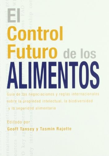 El control futuro de los alimentos